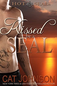 Kissed by a SEAL (Hot SEALs Series #4)