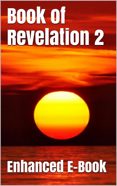 Book of Revelation 2 (Illustrated)