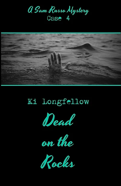 Dead on the Rocks: A Sam Russo Mystery