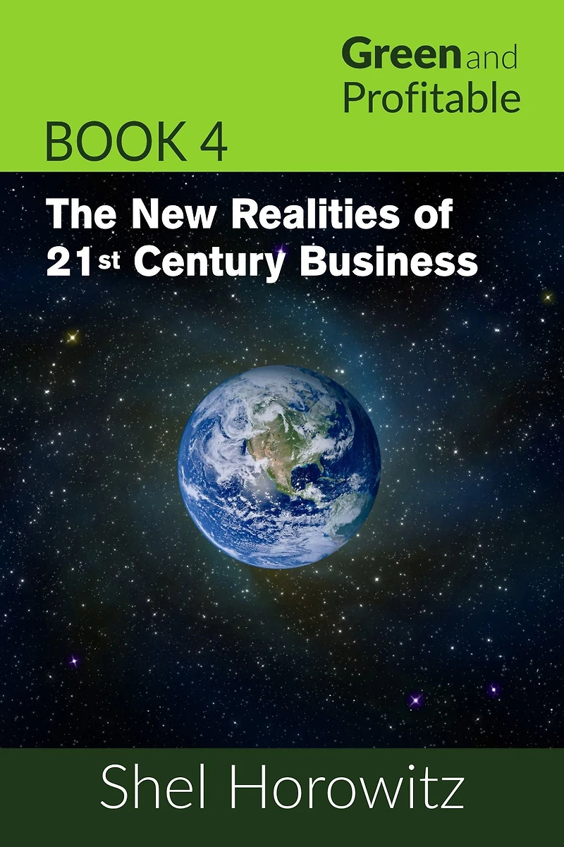 The New Realities of 21st Century Business