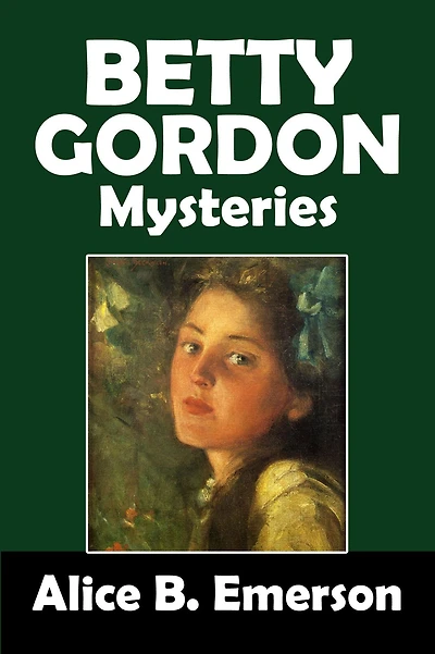 The Betty Gordon Mysteries