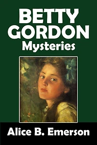 The Betty Gordon Mysteries