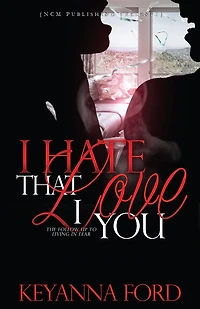 I Hate That Love You