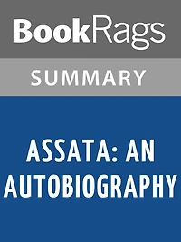 Assata: An Autobiography by Assata Shakur l Summary & Study Guide