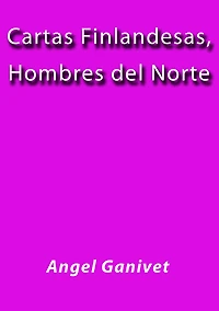 Cartas finlandesas, hombres del norte