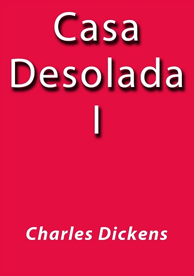 Casa Desolada I