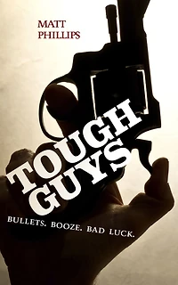 Tough Guys