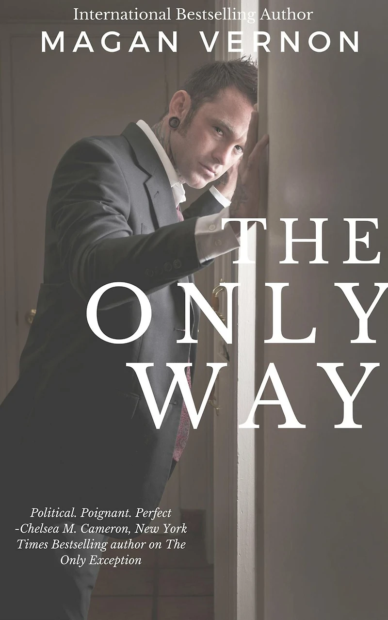 The Only Way