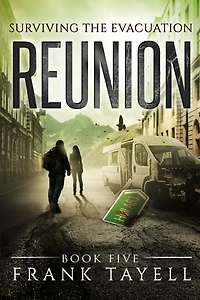 Surviving The Evacuation, Book 5: Reunion