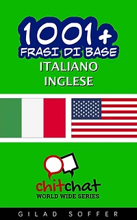 1001+ frasi di base italiano - inglese