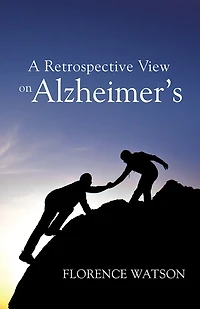 A RETROSPECTIVE VIEW ON ALZHEIMER'S