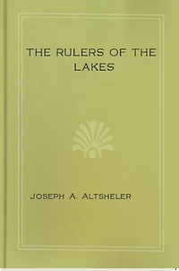 the Rulers of Lakes
