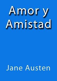 Amor y amistad