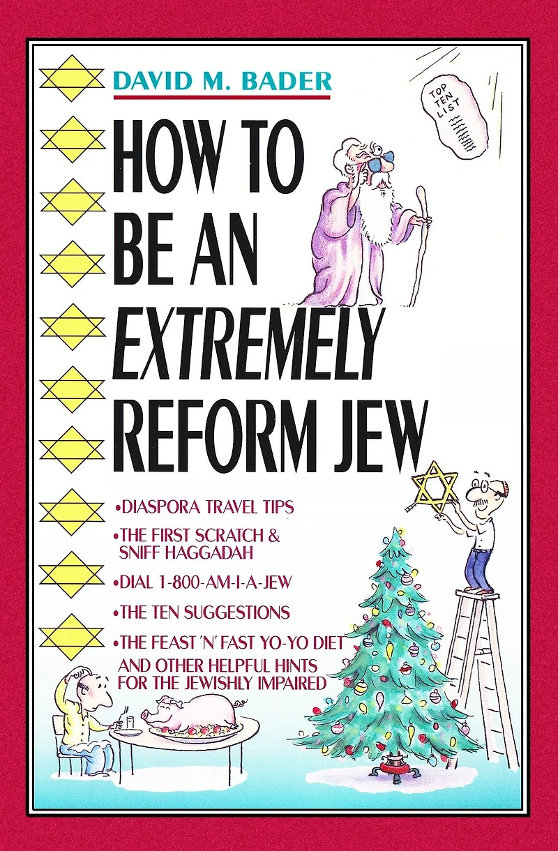 How to Be an Extremely Reform Jew