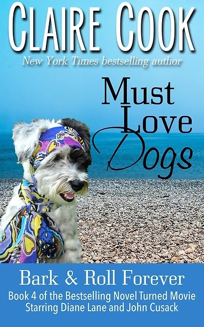 Must Love Dogs: Bark & Roll Forever