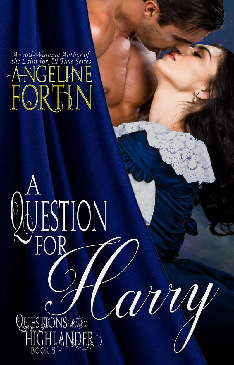 a Question for Harry (Questions Highlander, #5)