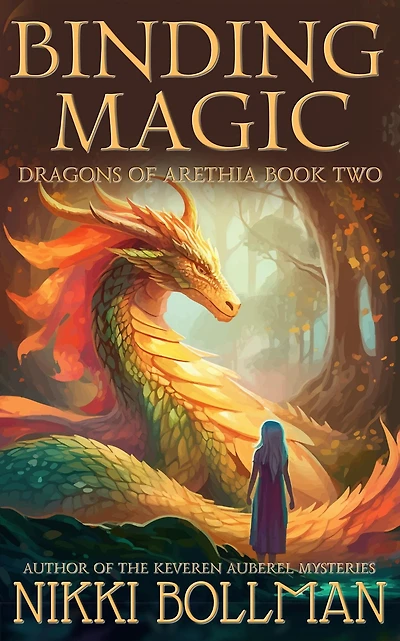 Binding Magic (Dragons of Arethia, #2)