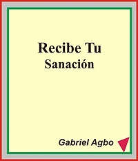 Recibe tu Sanación