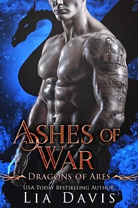 Ashes of War (Dragons Ares, #2)