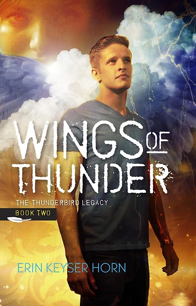 Wings of Thunder (The Thunderbird Legacy, #2)