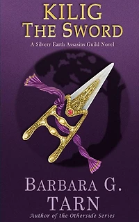 Kilig the Sword (Silvery Earth)
