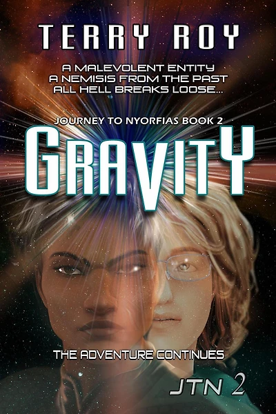 Gravity: Journey to Nyorfias, Book 2