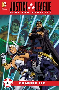 Justice League: Gods & Monsters (2015) #6