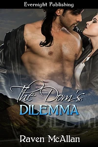 The Dom's Dilemma (Dommissimma, #5)