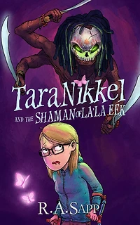 Tara Nikkel and the Shaman of La'la Eek
