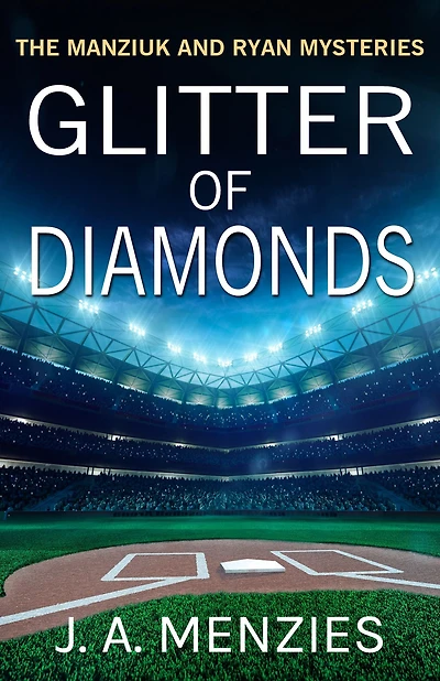 Glitter of Diamonds: The Case of the Reckless Radio Host: A Paul Manziuk & Jacquie Ryan Mystery (The Manziuk and Ryan Mysteries, #2)