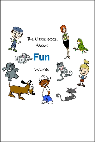 The Little Book About FUN Words
