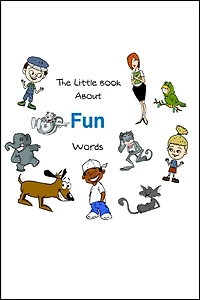 The Little Book About FUN Words