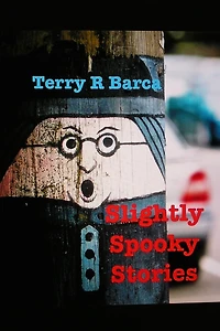 Slightly Spooky Stories