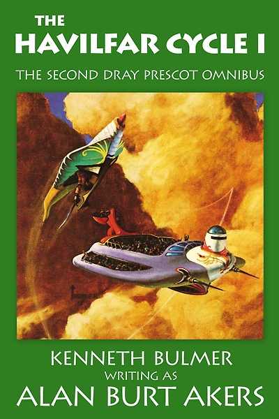 The Havilfar Cycle I [The second Dray Prescot omnibus]