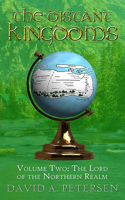 the Distant Kingdoms Volume Two: Lord of Northern Realm