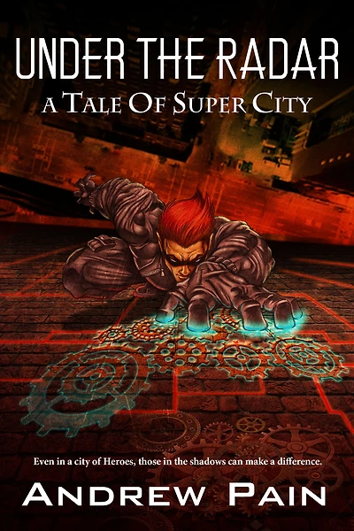 Under the Radar: A Tale of Super City