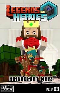 Kingdom at War!: Legends & Heroes Issue 3 (Stone Marshall's Legends & Heroes, #3)