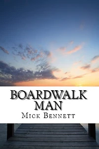 Boardwalk Man (Missing You in Belmar, NJ)