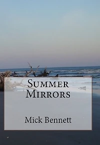 Summer Mirrors (Missing You in Belmar, NJ)