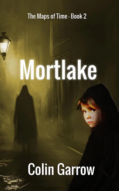 Mortlake (The Maps of Time, #2)