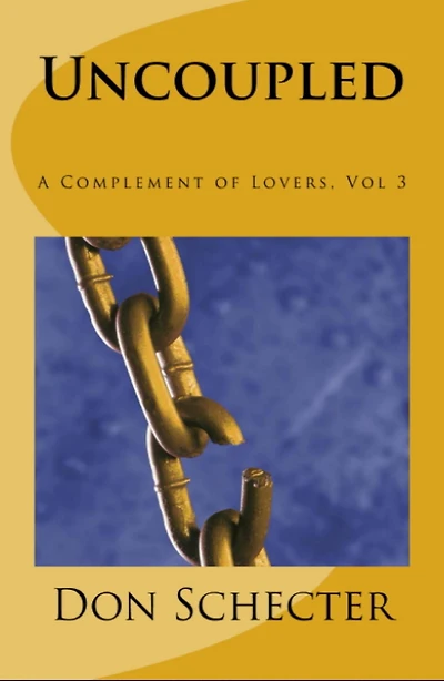 Uncoupled (A Complement of Lovers, #3)