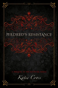 Mildred's Resistance