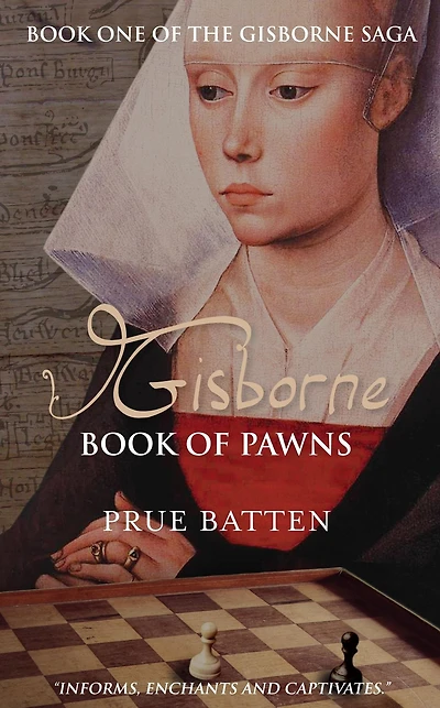 Gisborne: Book of Pawns (The Gisborne Saga, #1)