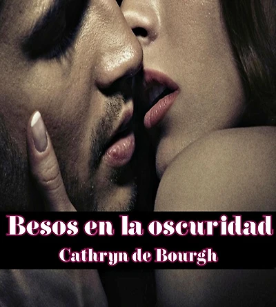 Besos en la oscuridad