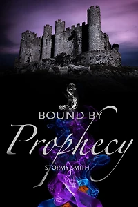 Bound by Prophecy