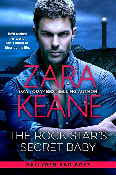 The Rock Star's Secret Baby (Ballybeg Bad Boys, #2)