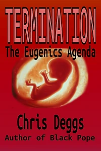 Termination: The Eugenics Agenda