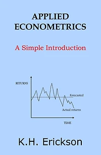 Applied Econometrics: A Simple Introduction