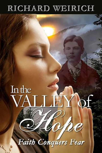 the Valley of Hope: Faith Conquers Fear