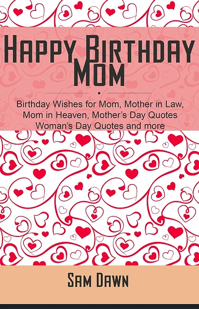 Happy Birthday Mom